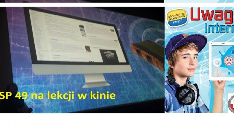 Lekcja w kinie -"Uwaga! Internet”.