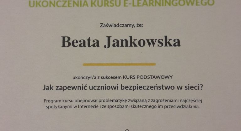 Ukończenie kursu "Jak zapewnić uczniowi bezpieczeństwo w sieci?"