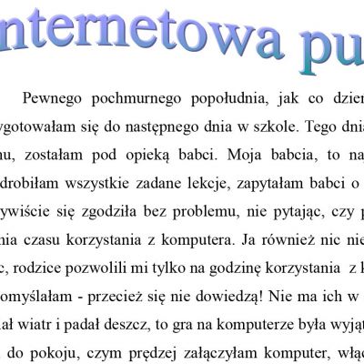 Bajki i wiersze nt: "Moja przygoda w sieci"