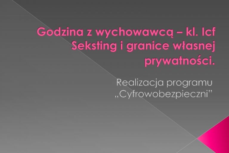 Zajęcia z wychowawcą - Seksting i granice prywatności